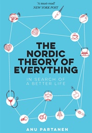 The Nordic Theory of Everything (Anu Partanen)
