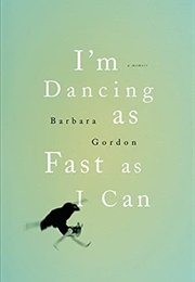 I'm Dancing as Fast as I Can (Barbara Gordon)