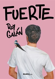 Fuerte (Roy Galán)