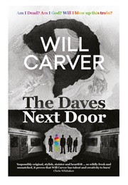 The Daves Next Door (Will Carver)