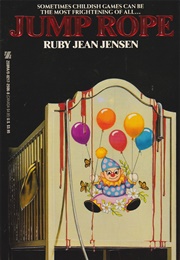 Jump Rope (Ruby Jean Jensen)