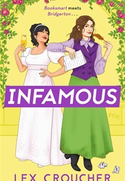Infamous (Lex Croucher)