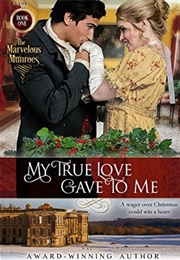 My True Love Gave to Me (Regina Scott)