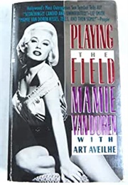 Playing the Field (Mamie Van Doren and Art Aveilhe)