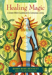 Healing Magic (Robin Rose Bennett)