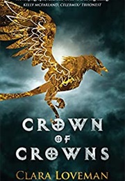 Crown of Crowns (Clara Loveman)