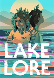 Lake Lore (Anna-Marie McLemore)