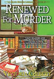 Renewed for Murder (Victoria Gilbert)