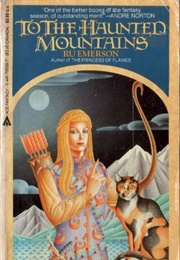 To the Haunted Mountains (Ru Emerson)