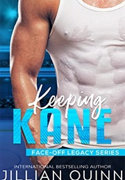 Keeping Kane (Jillian Quinn)