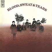 Blood, Sweat, & Tears - Blood, Sweat, & Tears (1968)