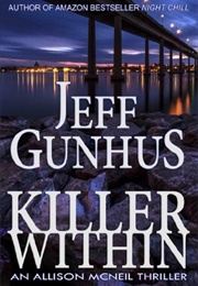 Killer Within (Jeff Gunhus)