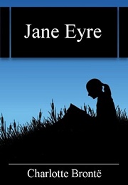 Jane Eyre (Charlotte Brontë)