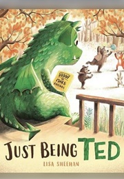 Just Being Ted (Lisa Sheehan)