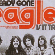 Already Gone - Eagles