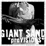 Giant Sand - Provisions
