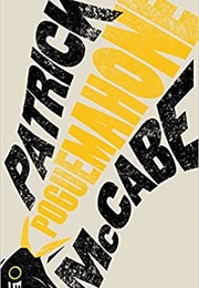 Poguemahone (Patrick McCabe)