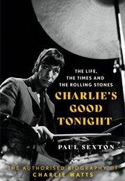 Charlie's Good Tonight (Paul Sexton)