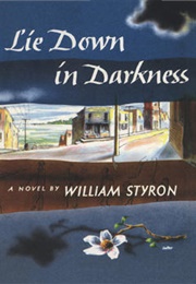 Lie Down in Darkness (William Styron)