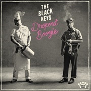 Dropout Boogie - The Black Keys