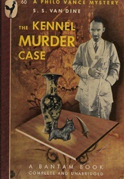 The Kennel Murder Case (S.S. Van Dine)