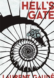 Hell's Gate (Laurent Gaudé)