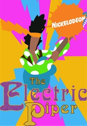 The Electric Piper (2003)