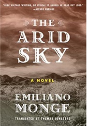 The Arid Sky (Emiliano Monge)