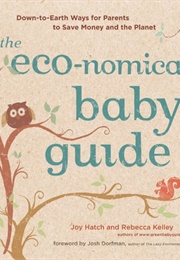 The Eco-Nomical Baby Guide (Rebecca Kelley)