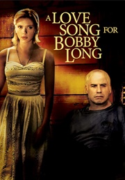 A Love Song for Bobby Long (2004)