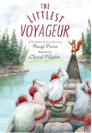 The Littlest Voyageur (Margi Preus)