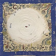 'Just Like Heaven' - The Cure