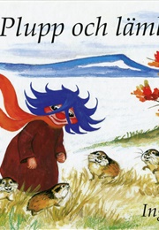 Plupp Och Lämlarna (Inga Borg)