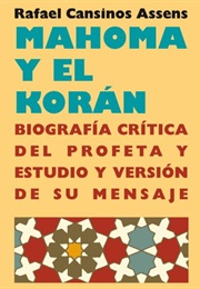 Mahoma Y El Korán (Rafael Cansinos Assens)
