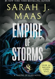 Empire of Storms (Sarah J. Maas)