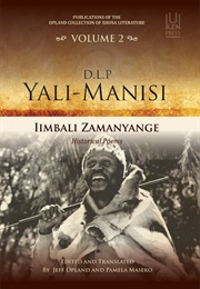Iimbali Zamanyange: Historical Poems (D.L.P. Yali-Manisi)