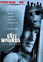Exit Wounds (2001)