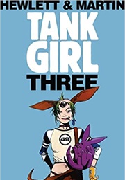 Tank Girl: Volume 3 (Jamie Hewlett)