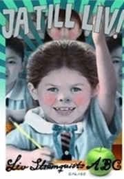 Ja Till Liv!: Liv Strömquists ABC (Liv Strömquist)