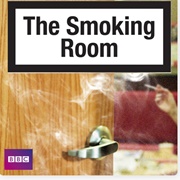 The Smoking Room - Series 1