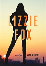 Lizzie Fox (Mike Murphy)