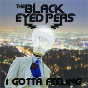 Black Eyed Peas, "I Gotta Feeling"