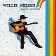 Willie Nelson - Rainbow Connection