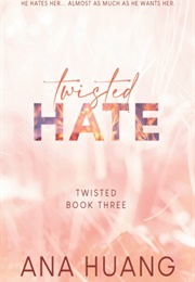Twisted Hate (Ana Huang)