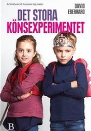 Det Stora Könsexperimentet (David Eberhard)