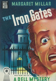 The Iron Gates (Margaret Millar)