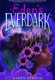 Eden&#39;s Everdark (Karen Strong)