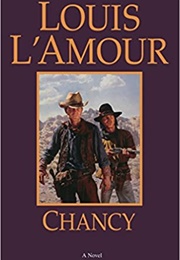 Chancy (Louis L'amour)