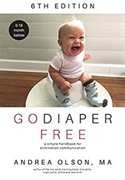 Go Diaper Free (Andrea Olson)