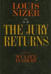 The Jury Returns (Louis Nizer)